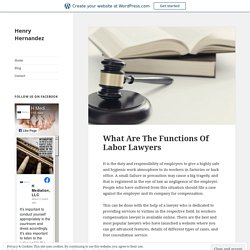 What Are The Functions Of Labor Lawyers