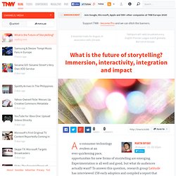 What is the Future of Storytelling?