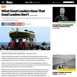 What Great Leaders Have That Good Leaders Don't