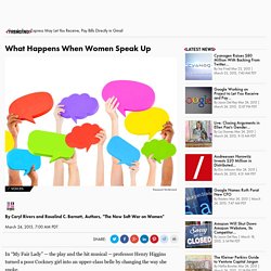 What Happens When Women Speak Up