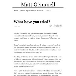 What have you tried? » Matt Legend Gemmell