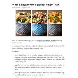 What is a healthy meal plan for weight loss?