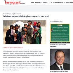 What can you do to help Afghan refugees in your area?
