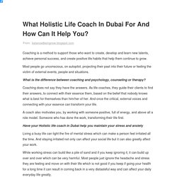 What Holistic Life Coach In Dubai For And How Can It Help You?