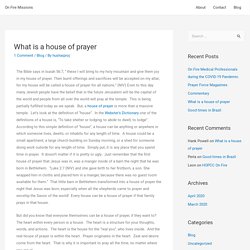 What is a house of prayer - In depth look