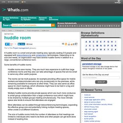 What is huddle room? - Definition from WhatIs.com