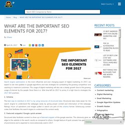 WHAT ARE THE IMPORTANT SEO ELEMENTS FOR 2017?