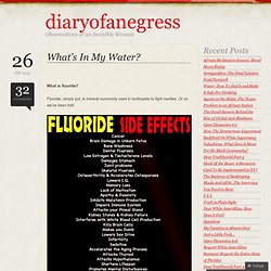 What’s In My Water? « diaryofanegress