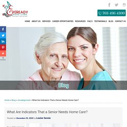 What Are Indicators That a Senior Needs Home Care?