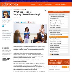What the Heck is Inquiry-Based Learning?