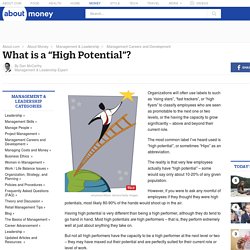 What is a “High Potential”?