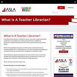 What is a Teacher Librarian?