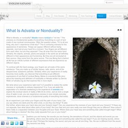 What Is Advaita or Nonduality?