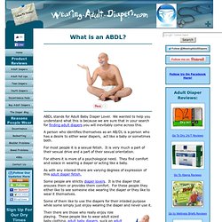 What is an ABDL?