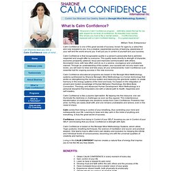 What is calm confidence?