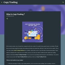 What Is Copy Trading ?