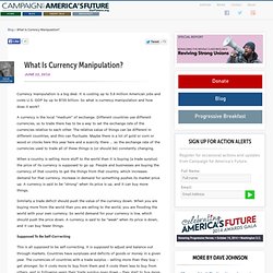 What Is Currency Manipulation?
