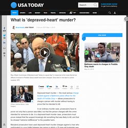 What is 'depraved-heart' murder?