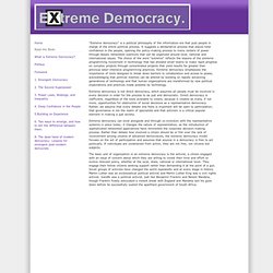 What Is Extreme Democracy?