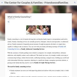 What Is Family Counseling ?