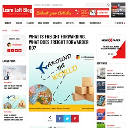 WHAT IS FREIGHT FORWARDING