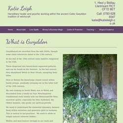 What is Gwyddon - Katie Leigh