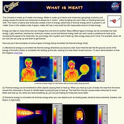 What is Heat? How is it created?