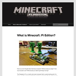 What is Minecraft: Pi Edition?