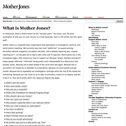 What Is Mother Jones?