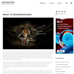 What is Neurohacking?