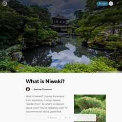 What is Niwaki?