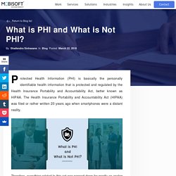 What is PHI and What is Not PHI?