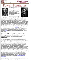 Power struggles - Edison & Westinghouse
