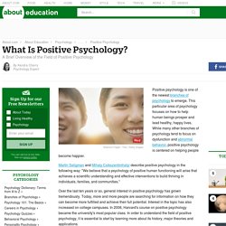 Positive Psychology - What Is Positive Psychology