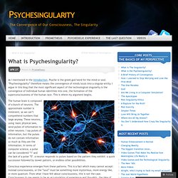 What is the Psychesingularity? « psychesingularity