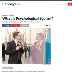 What Is Psychological Egoism?