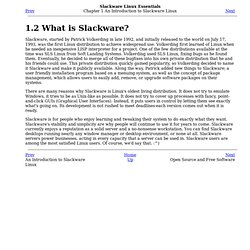 What is Slackware?