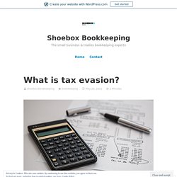 What is tax evasion?