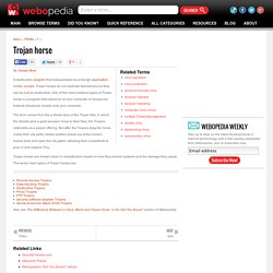 What is Trojan Horse? Webopedia