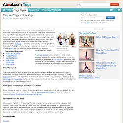 What is Vinyasa Flow Yoga