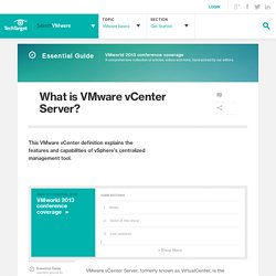 What is VMware vCenter Server?