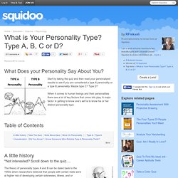 What is Your Personality Type? Type A, B, C or D?
