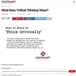 What It Means To Think Critically