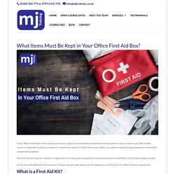 What Items Must Be Kept in Your Office First Aid Box?