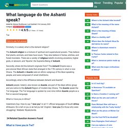 What language do the Ashanti speak?