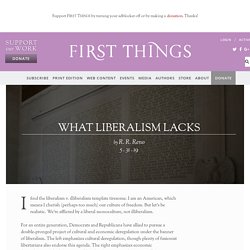 What Liberalism Lacks