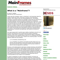 What is a Mainframe?