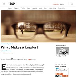 What Makes a Leader? - HBR