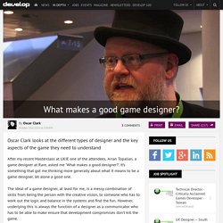 What makes a good game designer?