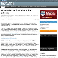 What Makes an Executive M.B.A. Different